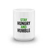 Stay Hungry And Humble Mug