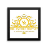 Millionaire Motivez Framed poster
