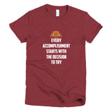 Every Accomplishment Short sleeve women's t-shirt