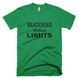 Success Without Limits Short sleeve men's t-shirt