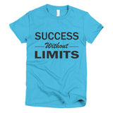 Success Without Limits Short sleeve women's t-shirt