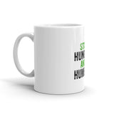 Stay Hungry And Humble Mug