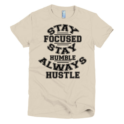 Stay Focused Short sleeve women's t-shirt