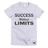 Success Without Limits Short sleeve women's t-shirt