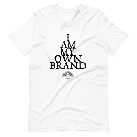 I AM MY OWN BRAND