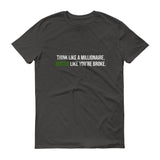 Hustle Like You're Broke Short sleeve t-shirt