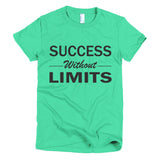 Success Without Limits Short sleeve women's t-shirt