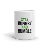 Stay Hungry And Humble Mug