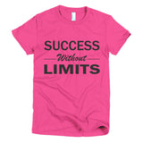 Success Without Limits Short sleeve women's t-shirt
