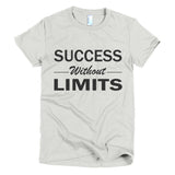 Success Without Limits Short sleeve women's t-shirt