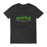 Hustle Definition Short sleeve t-shirt