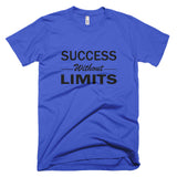 Success Without Limits Short sleeve men's t-shirt