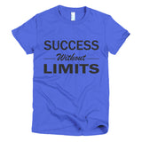 Success Without Limits Short sleeve women's t-shirt